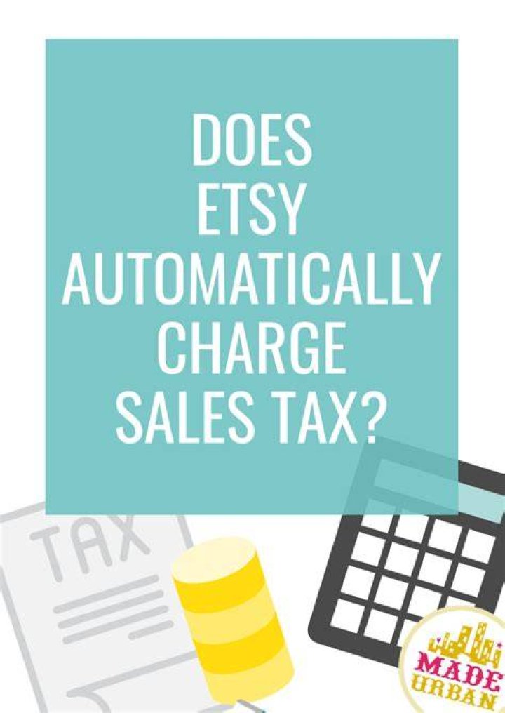 Do I need to add sales tax on Etsy?
