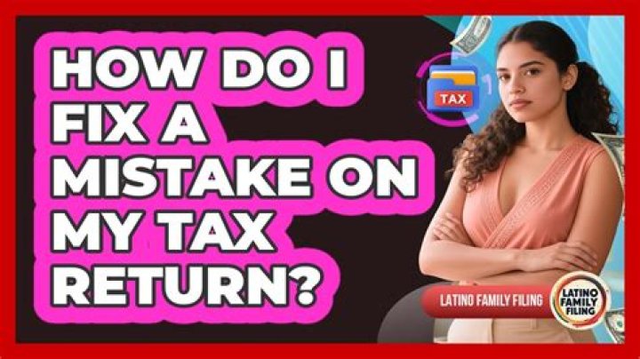 How do I fix my 2017 tax return?