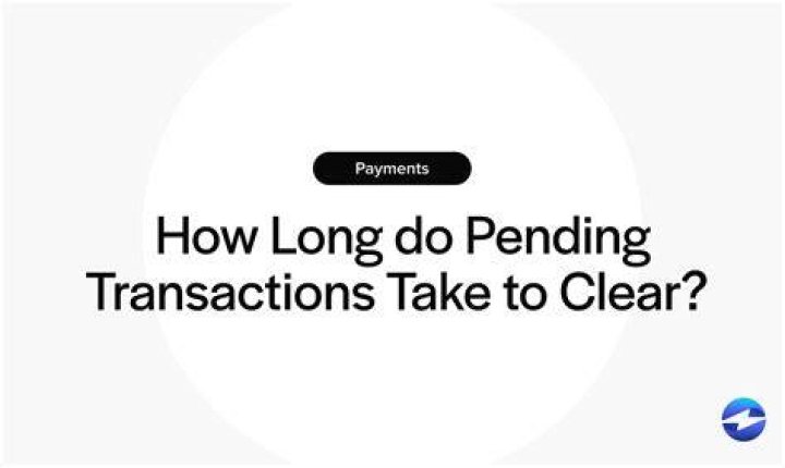 How long does it take for pending transactions to clear?